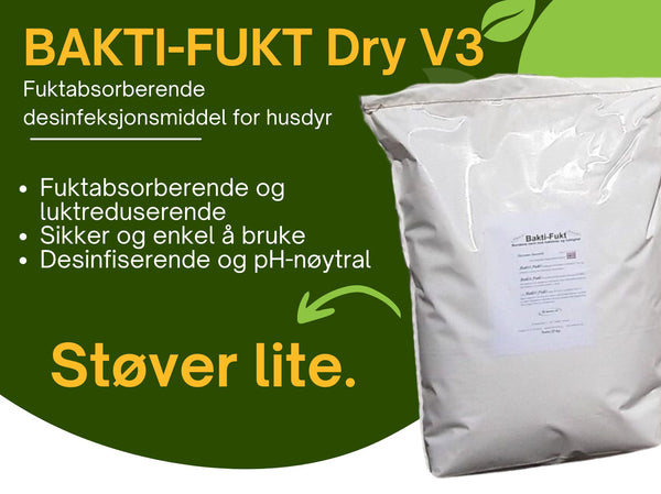 Fordeler ved Bakti-Fukt DRY V3 – Fuktabsorberende desinfeksjonsmiddel for husdyr