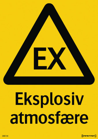 Skilt Systemtext "Eksplosiv atmosfære"