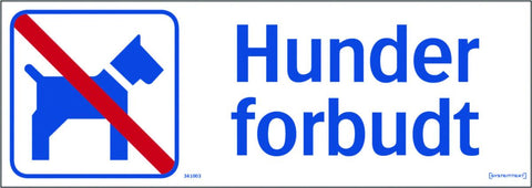 Skilt Systemtext "Hunder forbudt"