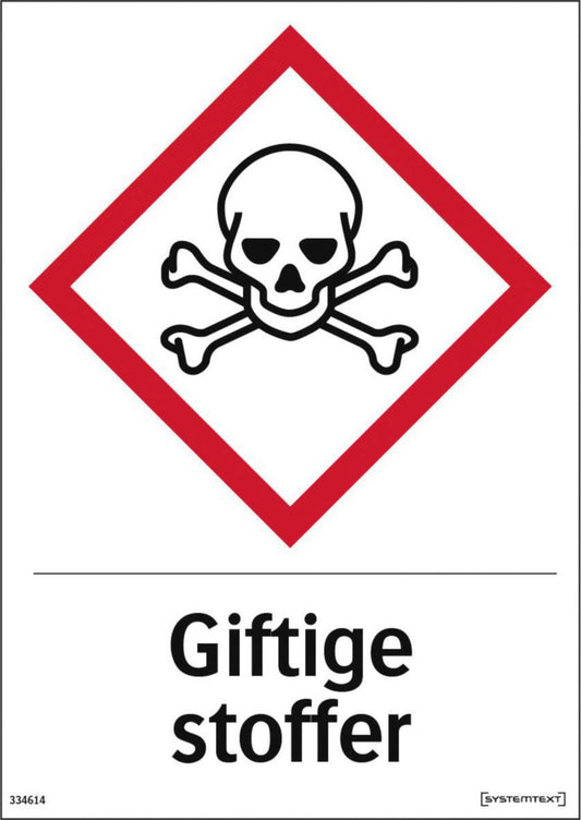 Skilt Systemtext "Giftige stoffer"
