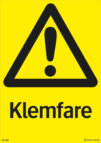Skilt Systemtext "Klemfare"