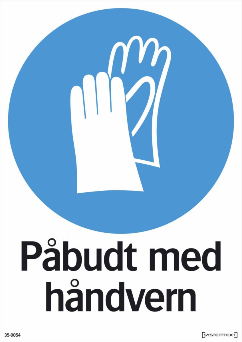 Skilt Systemtext "Påbudt med håndvern"