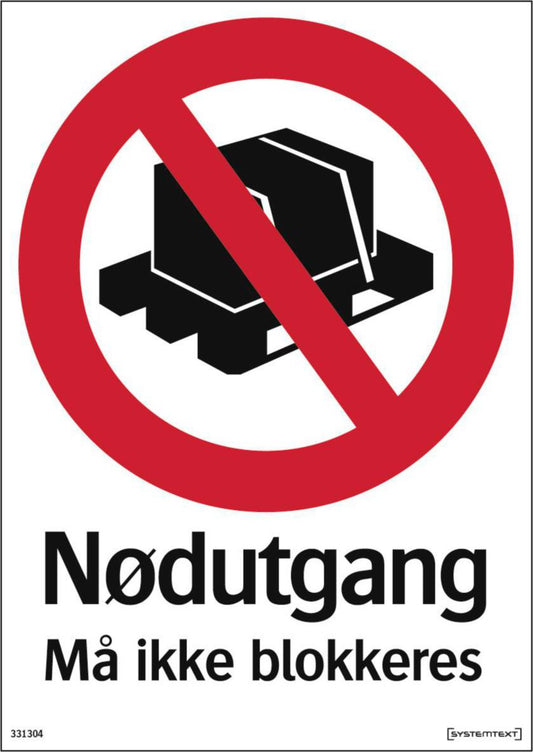 Skilt Systemtext "Nødutgang Må ikke blokkeres"