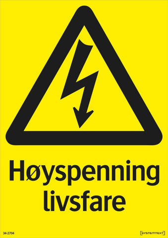 Skilt Systemtext "Høyspenning livsfare"