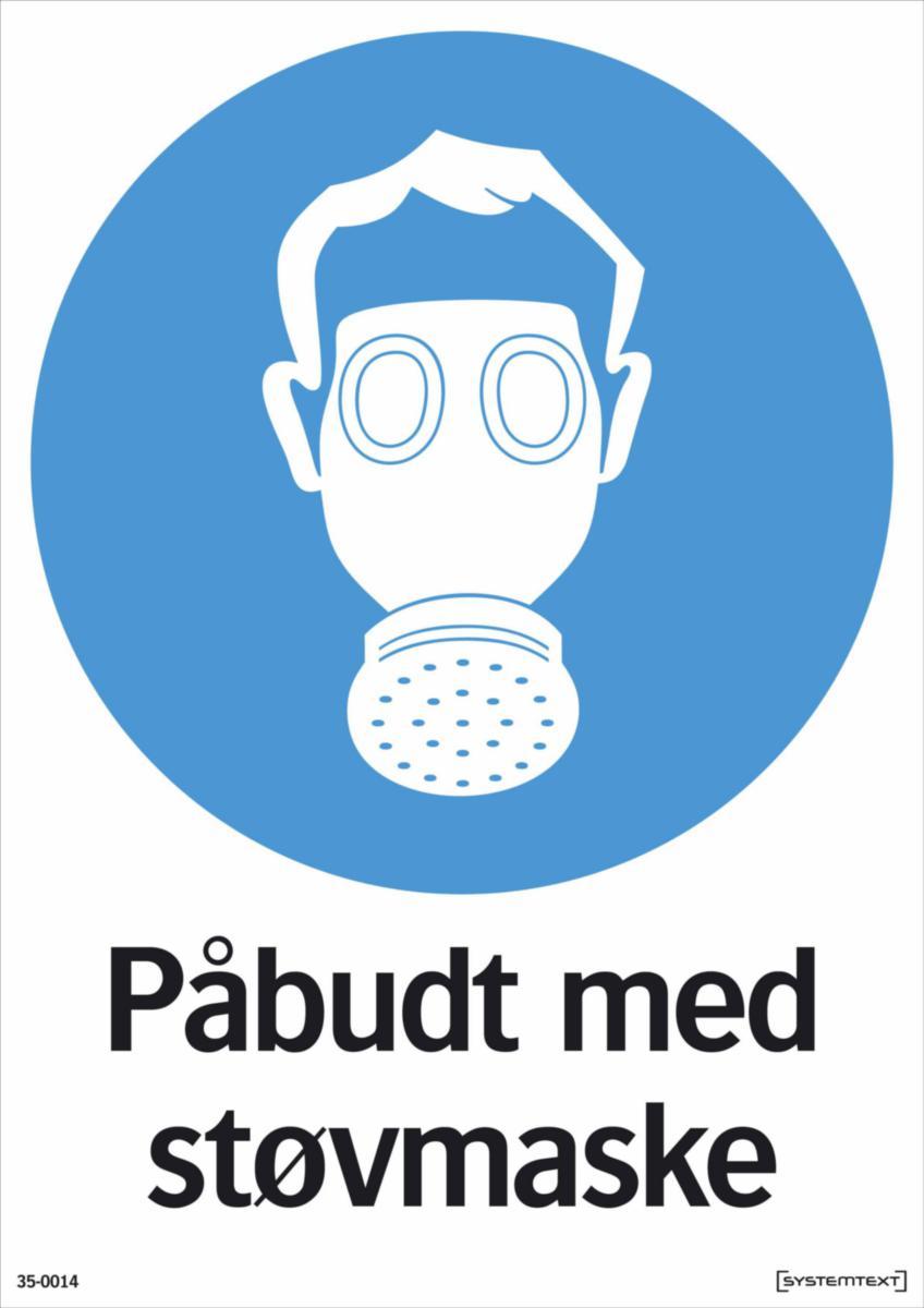 Skilt Systemtext "Påbudt med støvmaske"