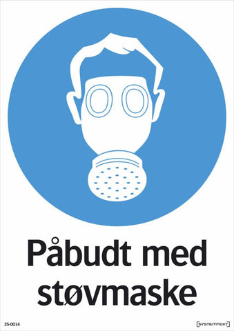 Skilt Systemtext "Påbudt med støvmaske"