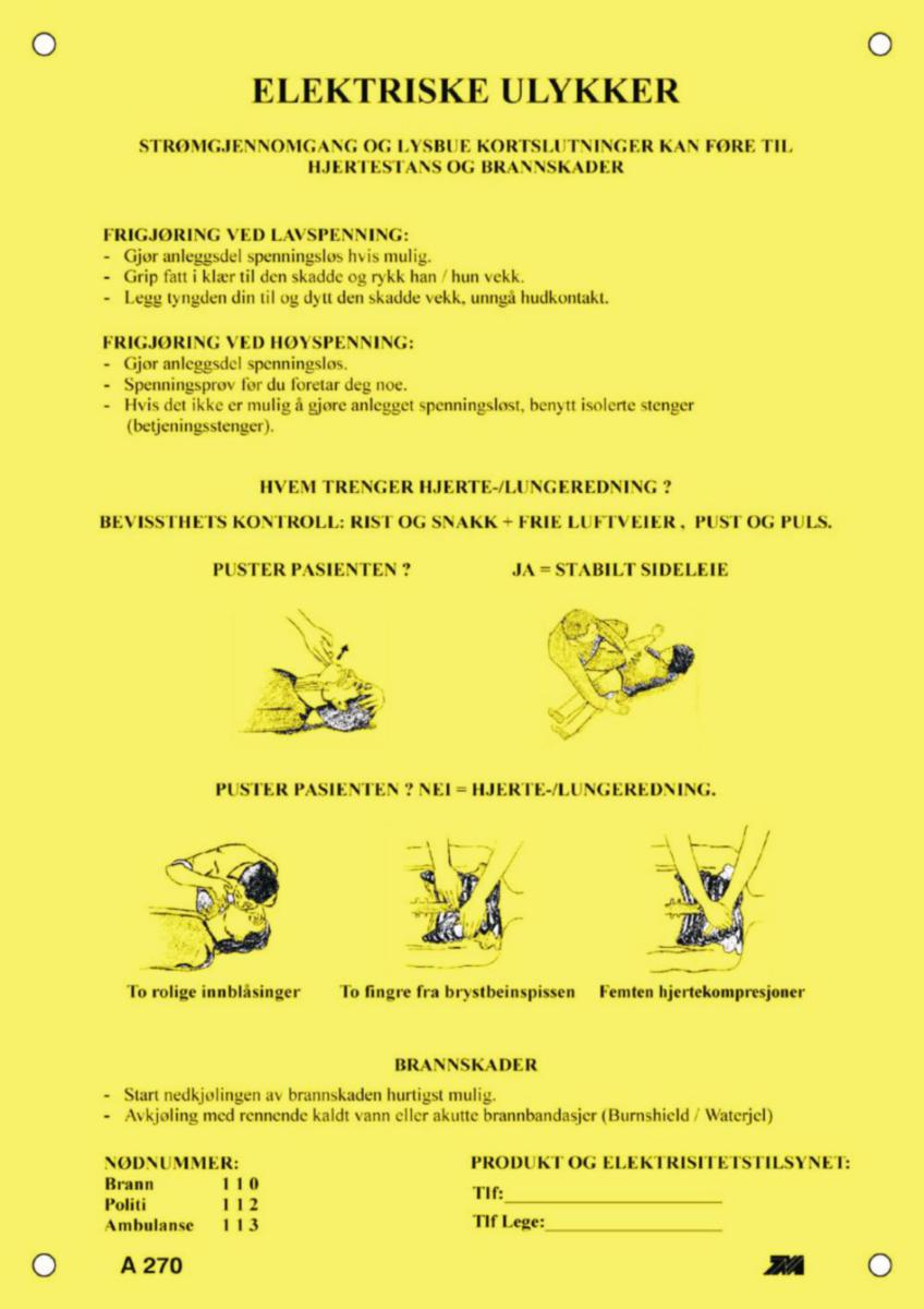 Varselskilt Melbye "Elektriske ulykker"