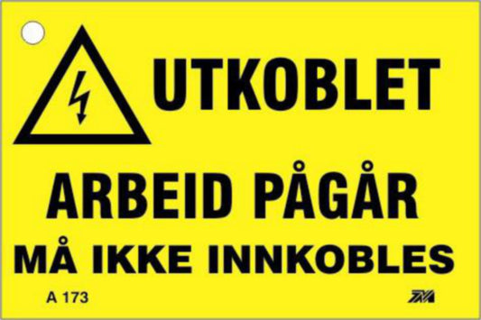 Varselskilt Melbye "Utkoblet arbeid pågår"
