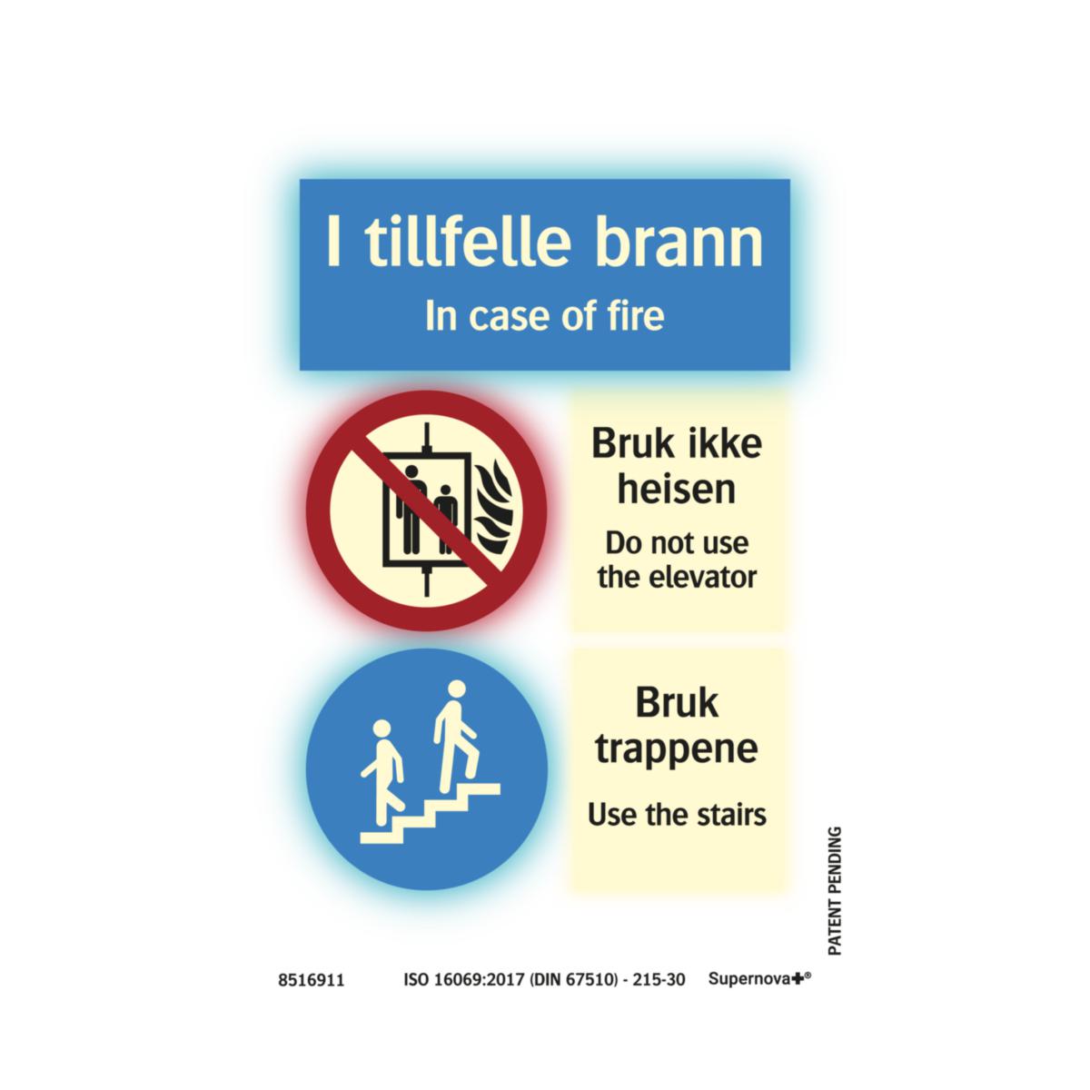 Skilt Systemtext Supernova+® "I tilfelle brann - bruk ikke heisen"