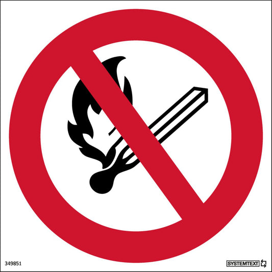 Skilt Systemtext Røyking og bruk av åpen ild forbudt