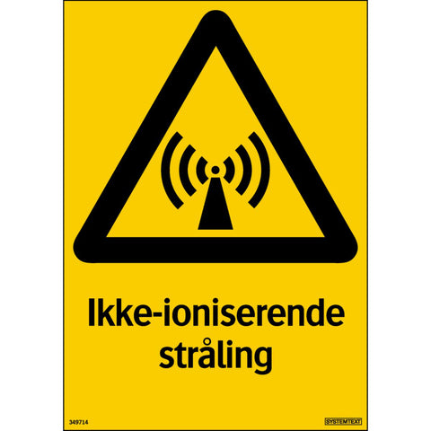 Skilt Systemtext "Ikke-ioniserende stråling"
