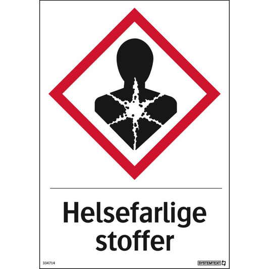 Skilt Systemtext "Helsefarlige stoffer"