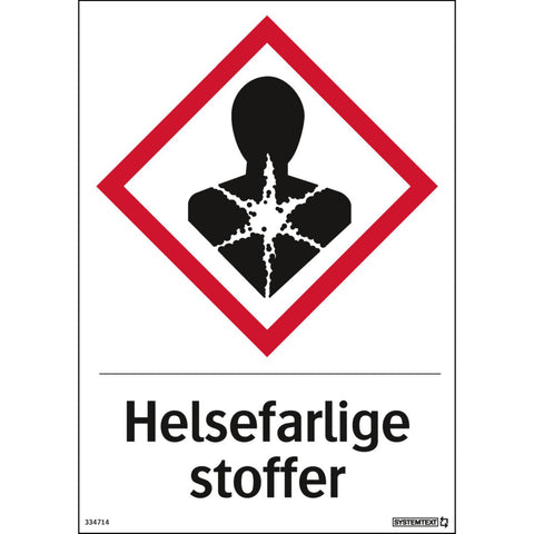 Skilt Systemtext "Helsefarlige stoffer"