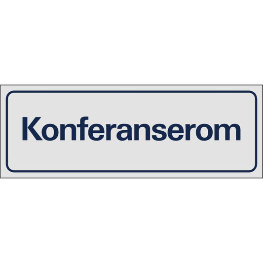 Skilt Systemtext "Konferanserom"