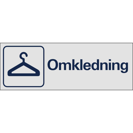 Skilt Systemtext "Omkledning"