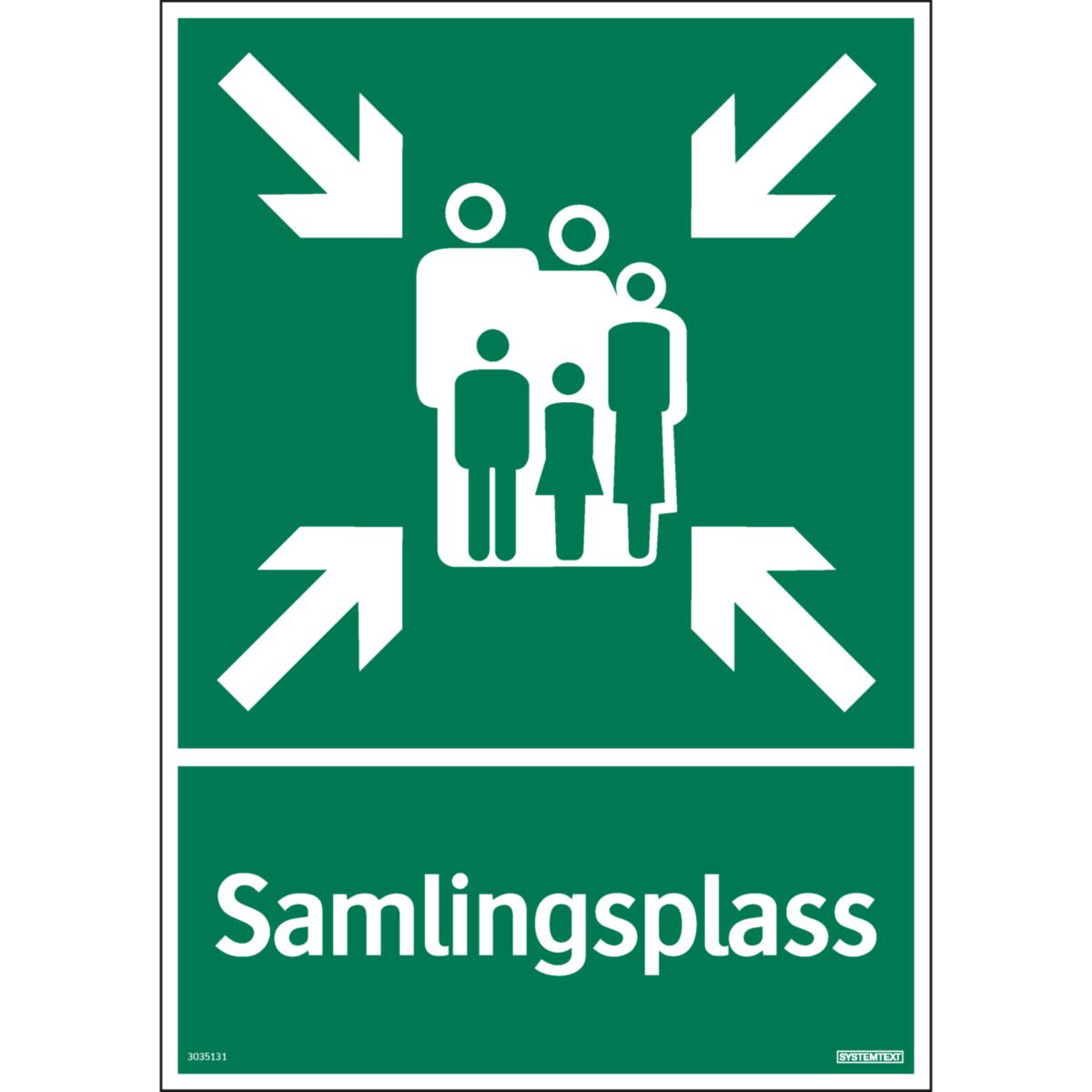 Skilt Systemtext "Samlingsplass"