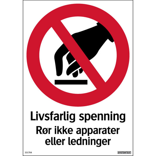 Skilt Systemtext "Livsfarlig spenning"