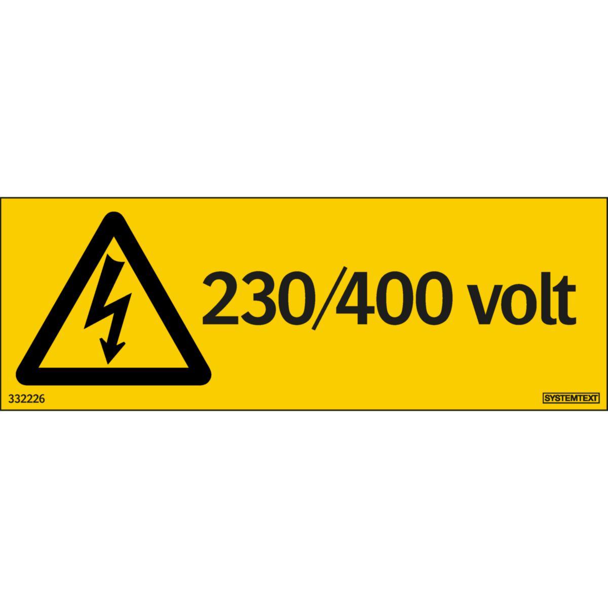 Skilt Systemtext "230/400 volt"
