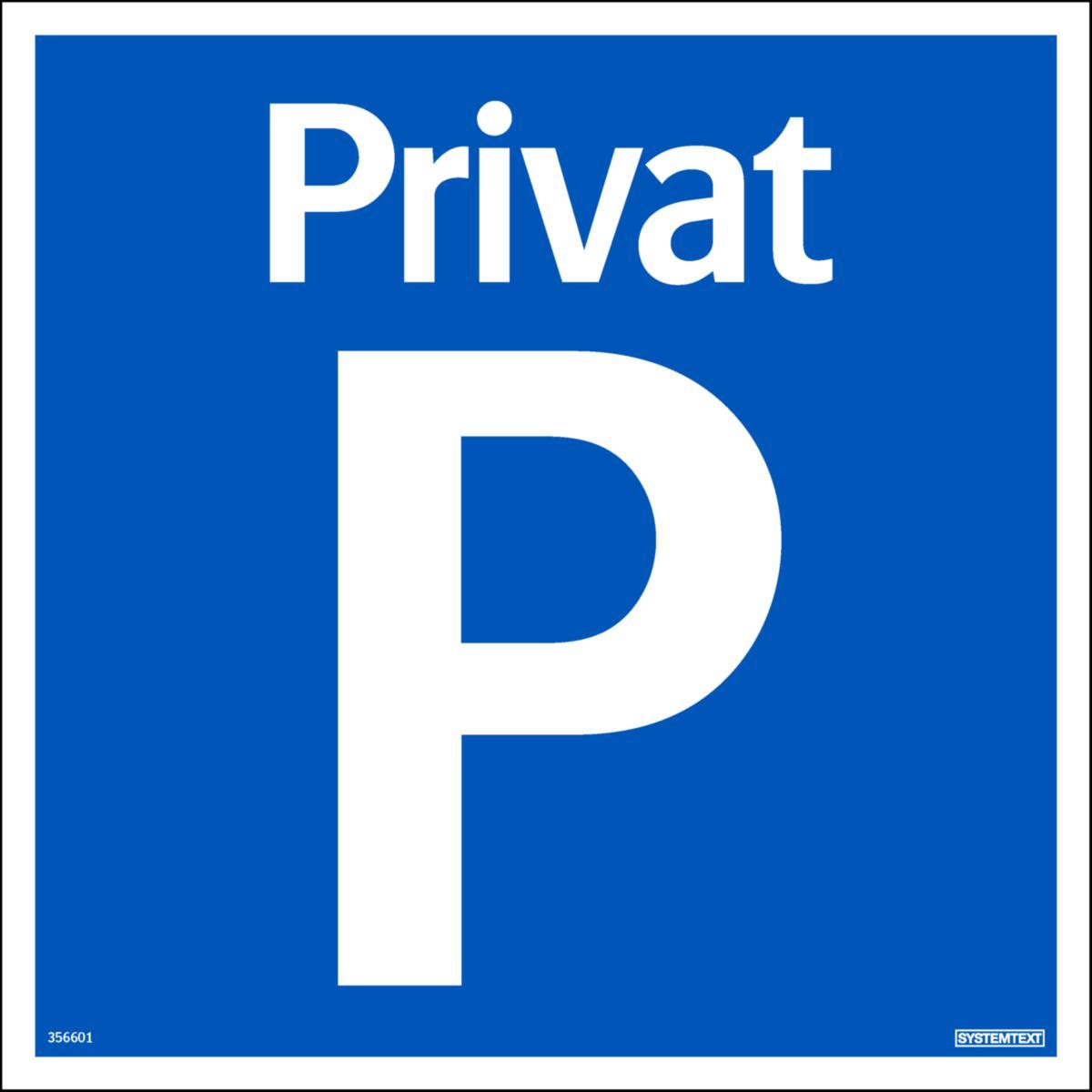 Skilt Systemtext "Privat parkering"