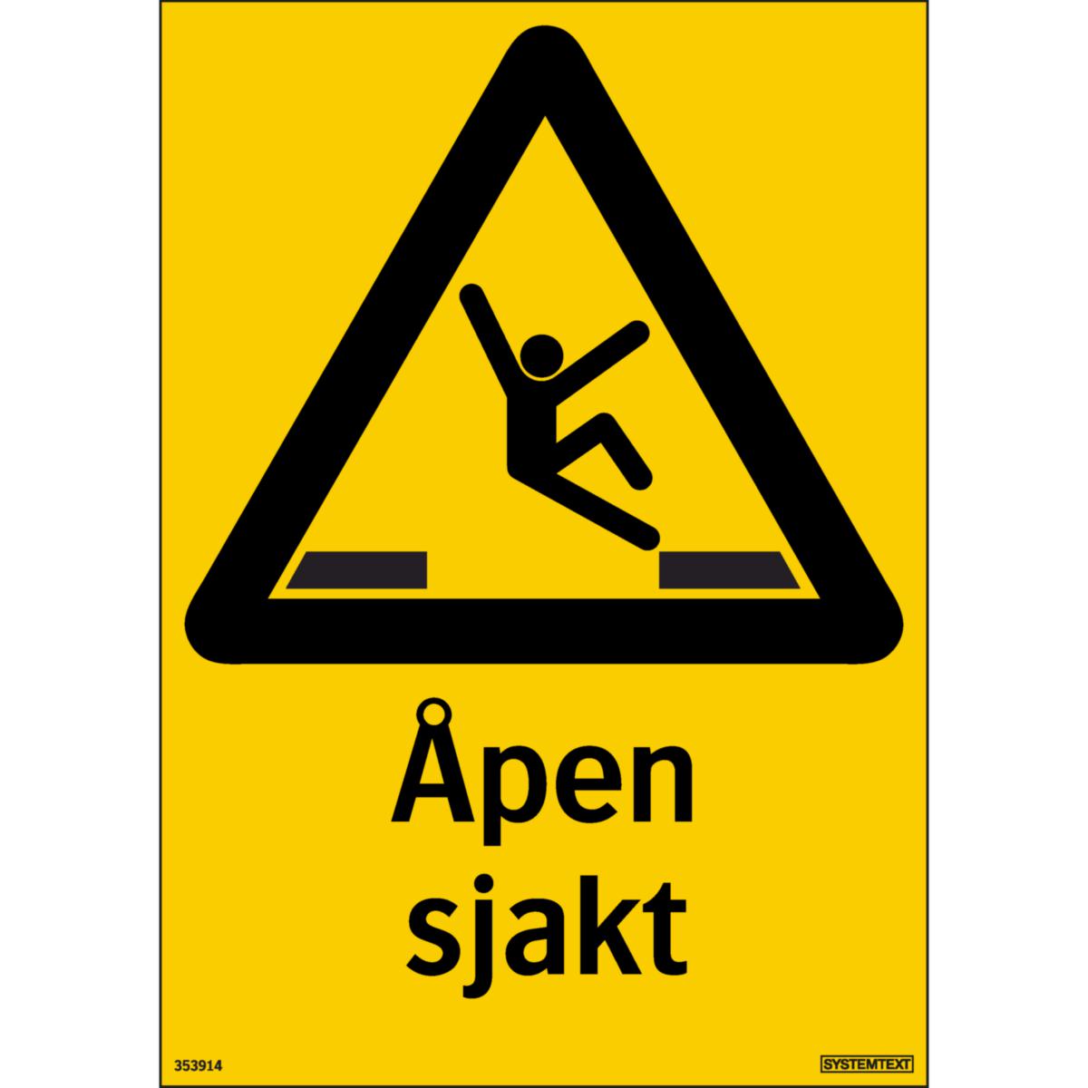 Skilt Systemtext "Åpen sjakt"