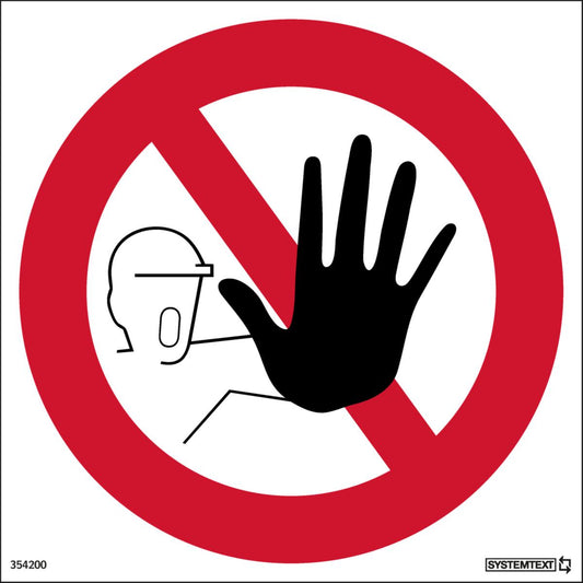 Skilt Systemtext "Adgang forbudt"